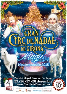 Gran Circo de Navidad de Girona 'Mágico'