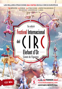 5è Festival Internacional del Circ --Elefant d'Or-- Ciutat de Figueres