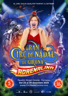 Gran Circ de Nadal de Girona “Adrenalina”