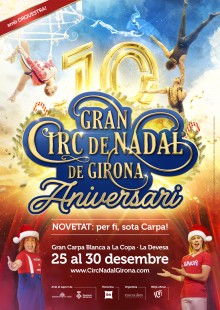 10º aniversario del Gran Circo de Navidad de Girona