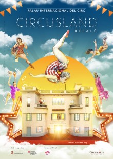 Circusland</br> Palau Internacional de les Arts del Circ 