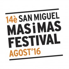 14è San Miguel MAS i MAS Festival