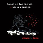 XX Barnasants. Festival de cançó d'autor Tomàs de los Santos i Borja Penalba