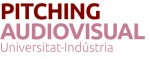Pitching Audiovisual Universitat-Indústria Logo Pitching Audiovisual Universitat-Indústria